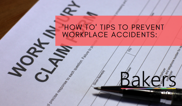 ‘How to’ Tips to Prevent Workplace Accidents: